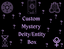 Custom Mystery Deity/Entity Box